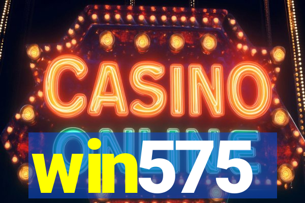 win575