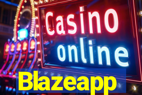 Blazeapp