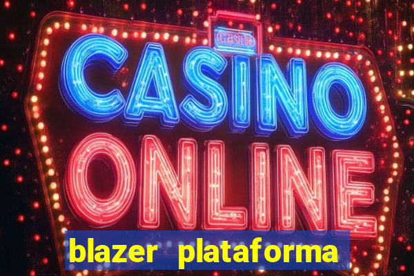 blazer plataforma de jogos