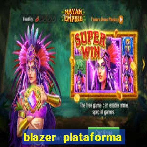 blazer plataforma de jogos