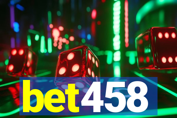 bet458