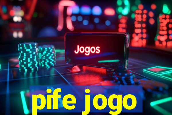 pife jogo