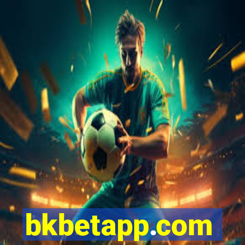 bkbetapp.com