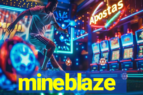 mineblaze