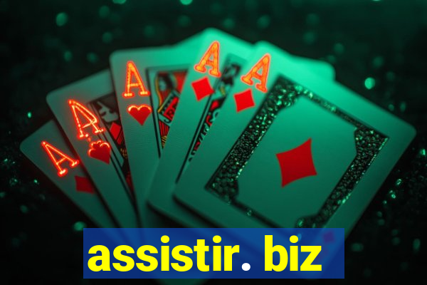 assistir. biz