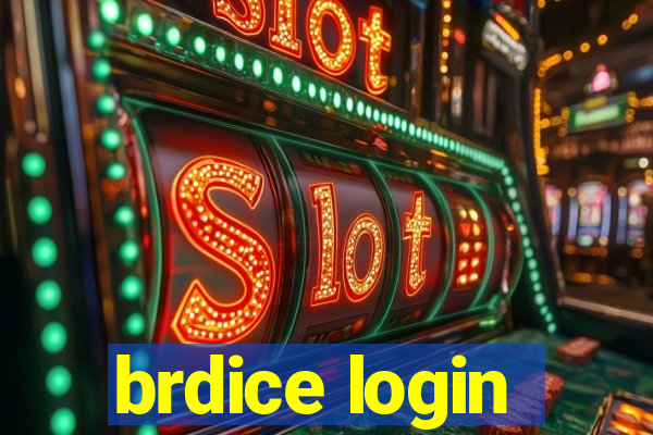 brdice login