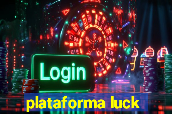 plataforma luck