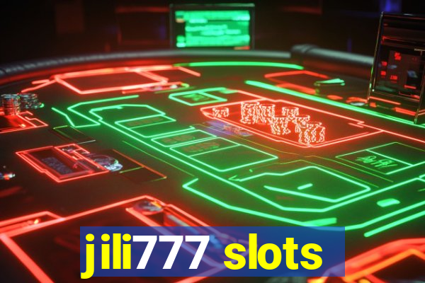 jili777 slots