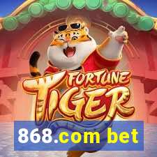 868.com bet