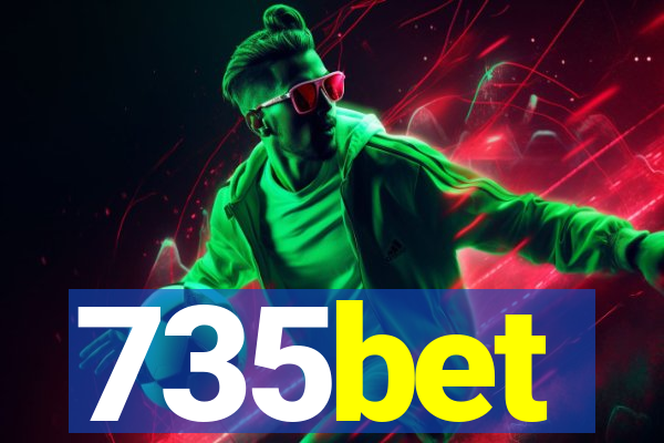 735bet