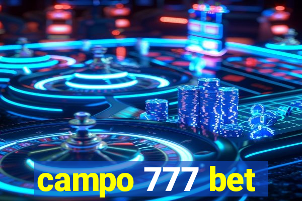 campo 777 bet