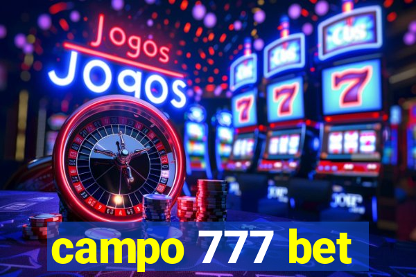 campo 777 bet