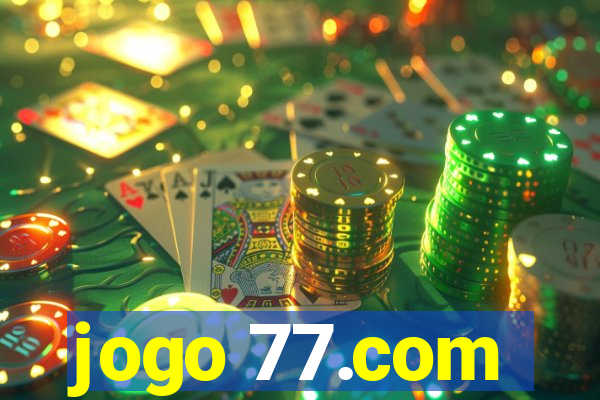 jogo 77.com