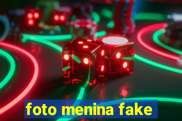foto menina fake