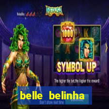 belle belinha videos vazados