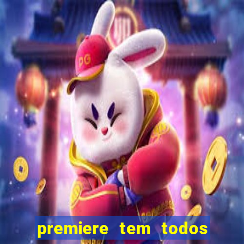 premiere tem todos os jogos
