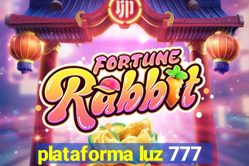 plataforma luz 777