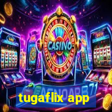 tugaflix app