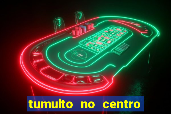 tumulto no centro de porto alegre hoje