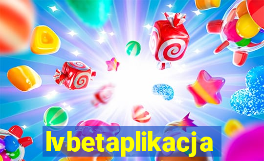 lvbetaplikacja