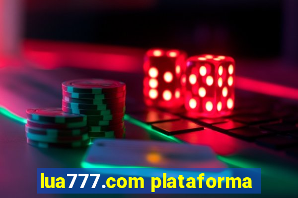lua777.com plataforma
