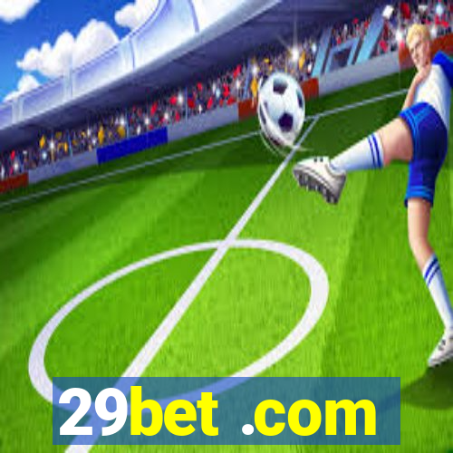 29bet .com