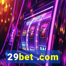 29bet .com