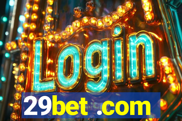 29bet .com
