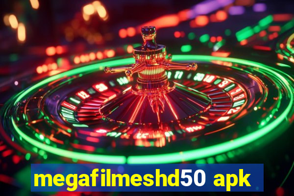 megafilmeshd50 apk
