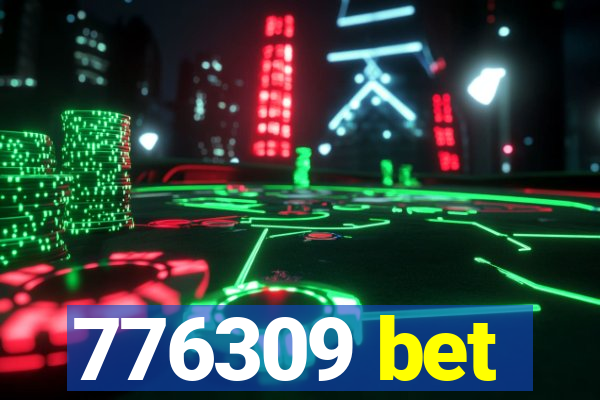 776309 bet