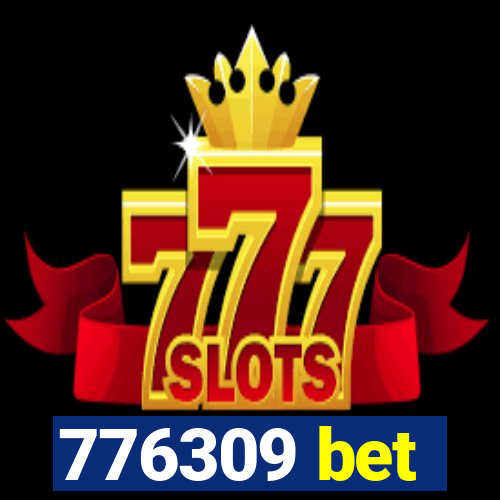 776309 bet