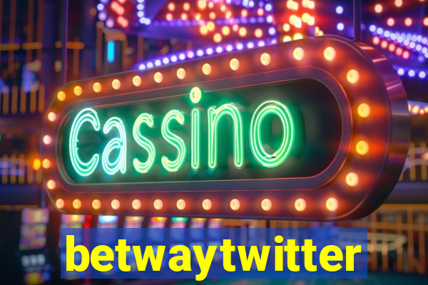 betwaytwitter