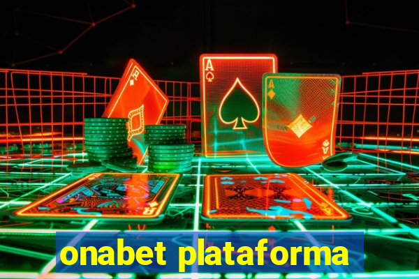 onabet plataforma