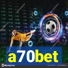 a70bet
