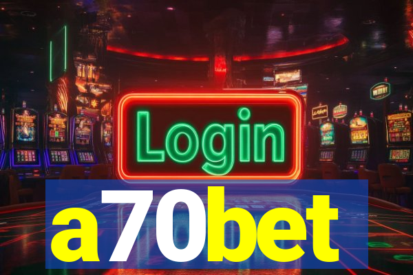 a70bet