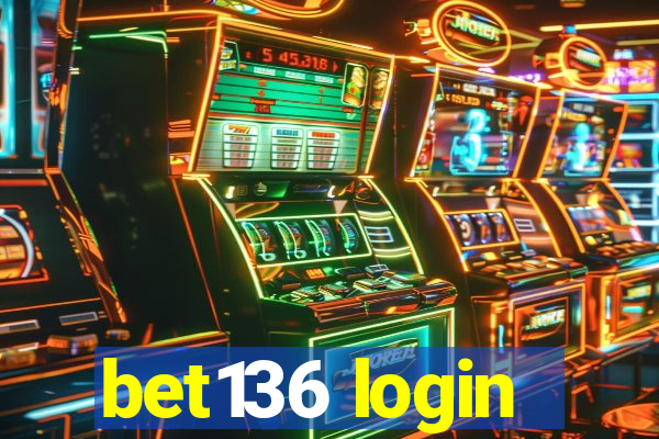 bet136 login