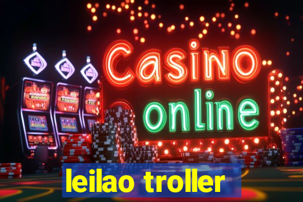 leilao troller