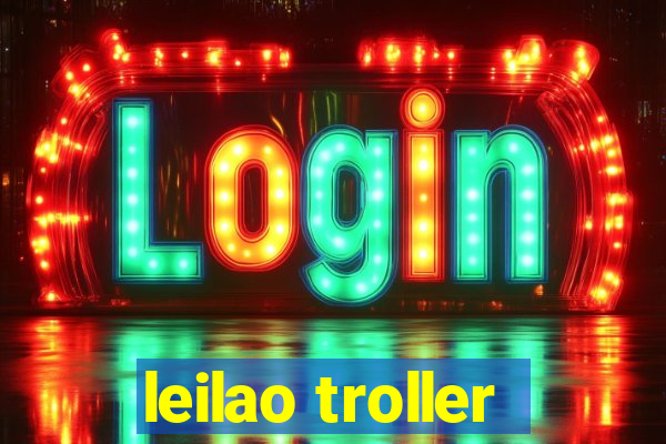 leilao troller