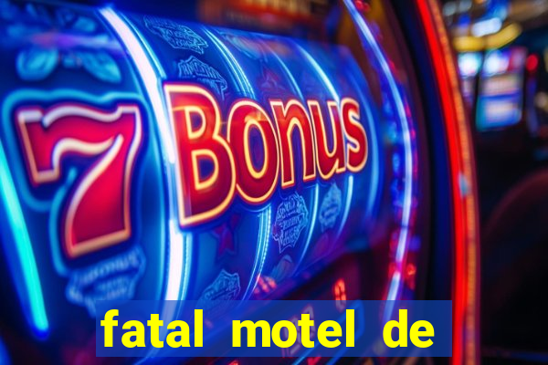 fatal motel de nova mutum