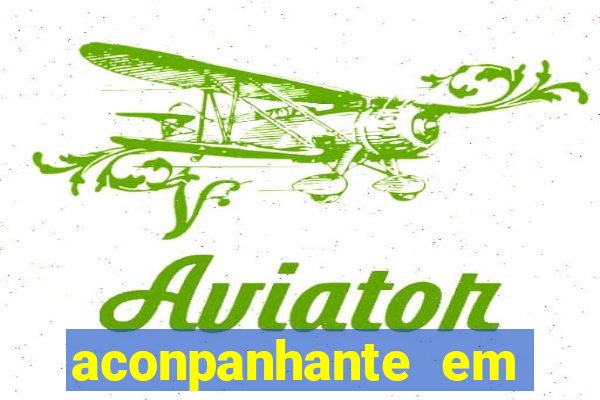 aconpanhante em porto alegre