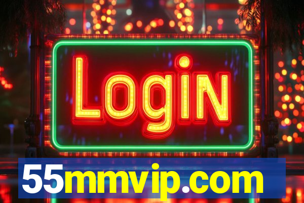 55mmvip.com