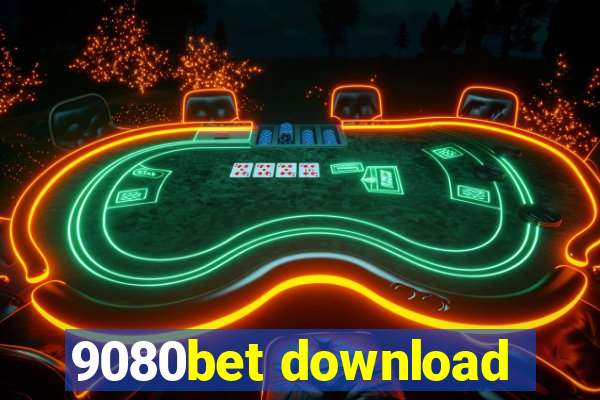 9080bet download