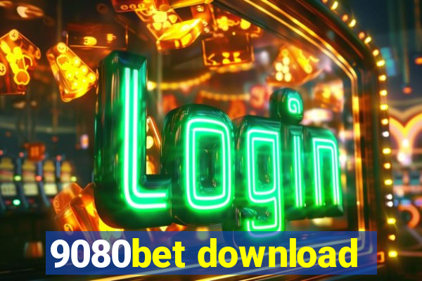 9080bet download