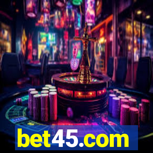 bet45.com