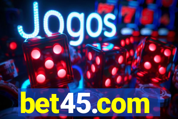 bet45.com