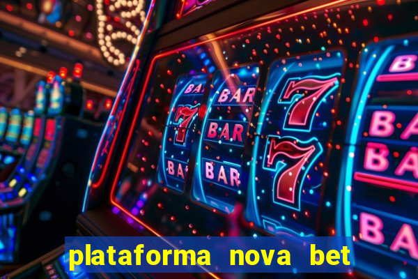 plataforma nova bet de 5 reais
