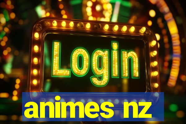animes nz