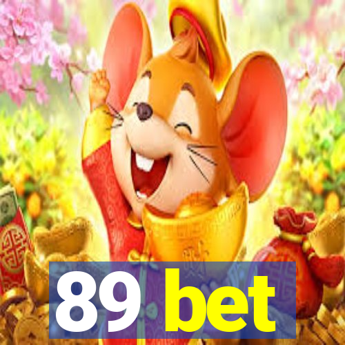 89 bet