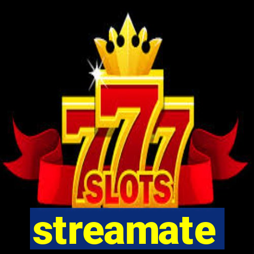 streamate