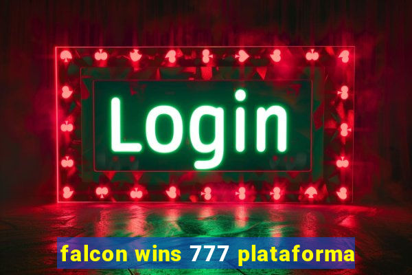 falcon wins 777 plataforma